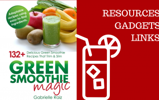 Green Smoothie Magic and Salads Resources and Help