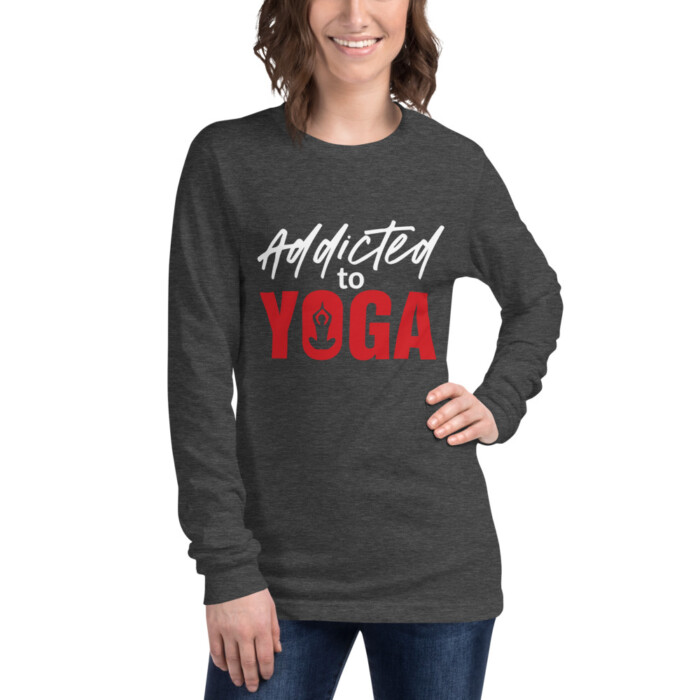 Addicted to Yoga  Unisex Long Sleeve Tee - Image 2
