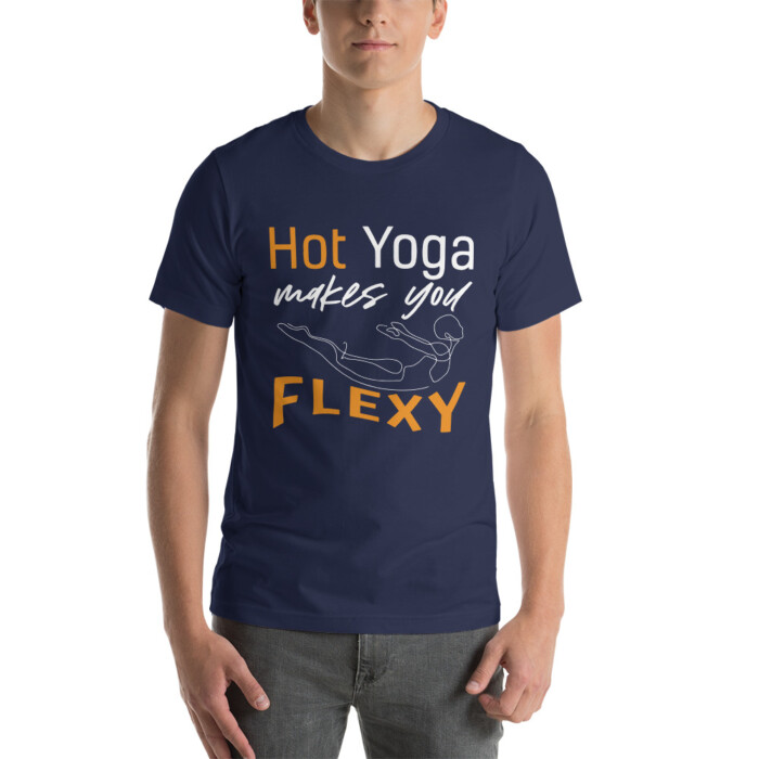 Hot Yoga Makes You Flexy  Short-Sleeve Unisex T-Shirt - Image 6