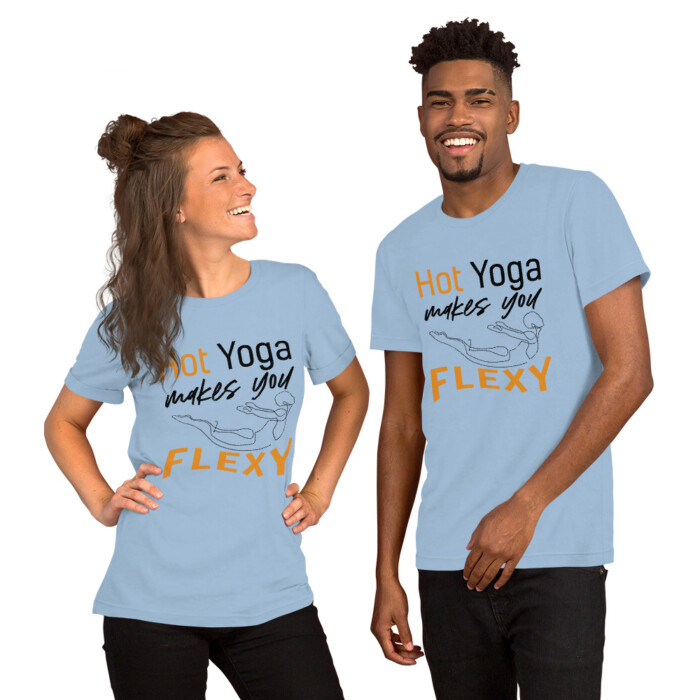 Hot Yoga Makes You Flexy  Short-Sleeve Unisex T-Shirt - Image 3