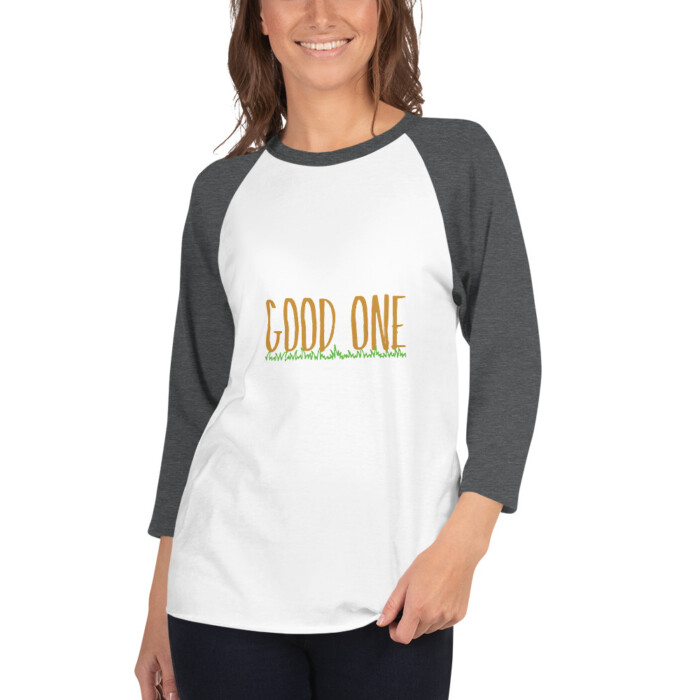 Every Day Above Ground is a Good One  3/4 sleeve raglan shirt - Image 4